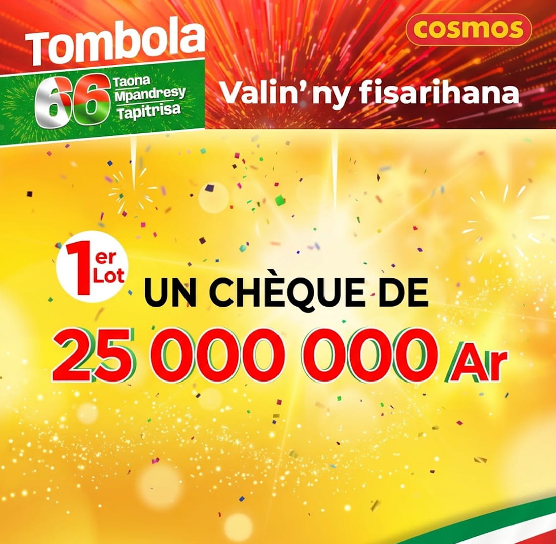 Tirage TOMBOLA « Indépendance » du 08 Juin au 19 Juillet 2026 